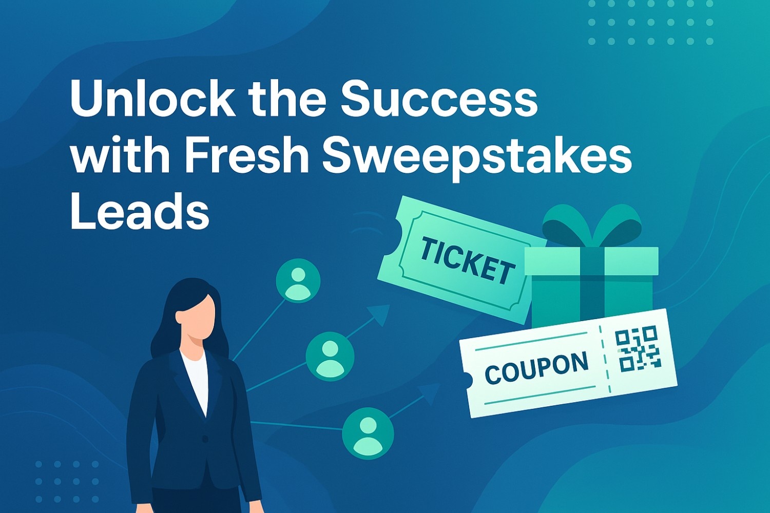 Unlock the success with fresh sweepstakes leads