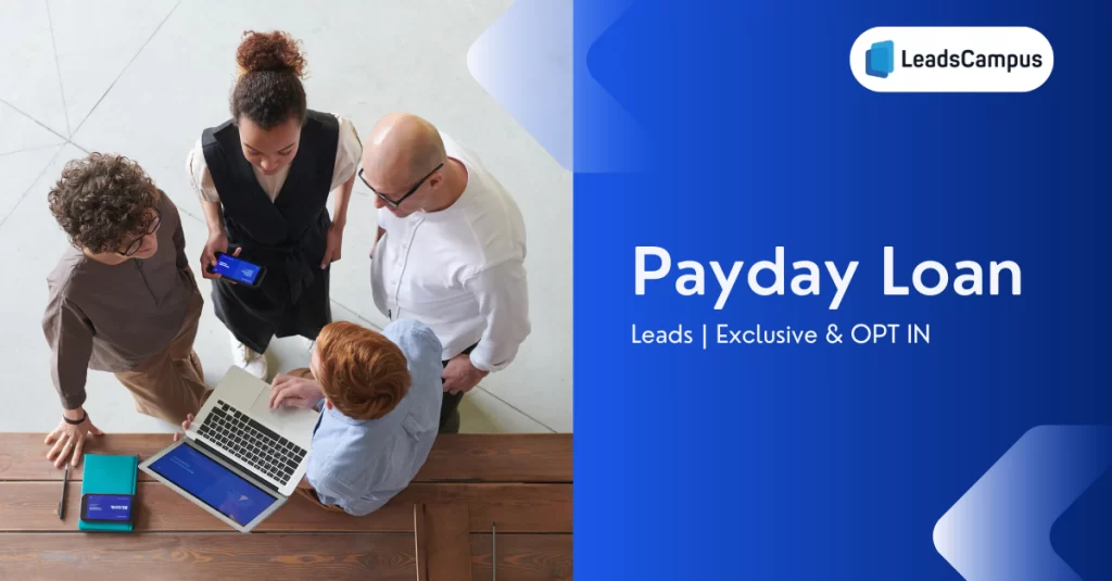 Get Exclusive and Opt In Payday Loan leads