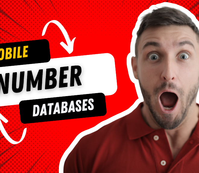 Unlock the Power of Mobile Number Databases: How They Can Transform Your Business